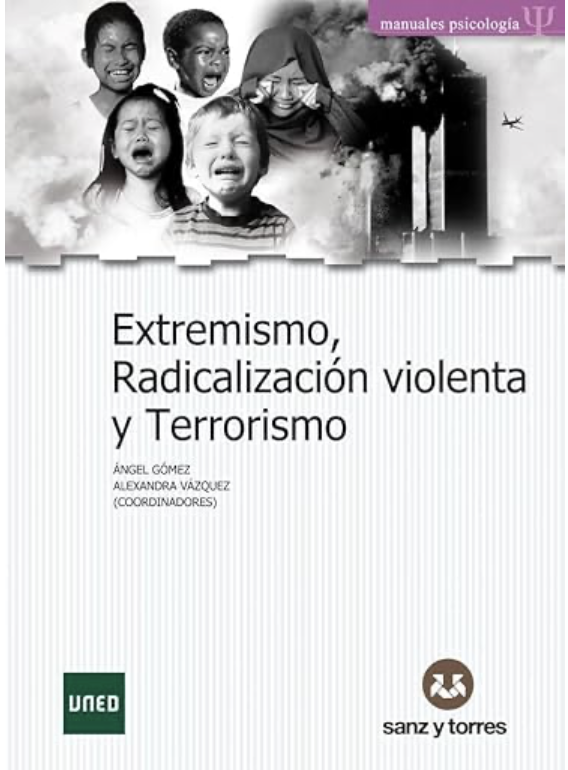 Extremismo, radicalización violenta y terrorismo